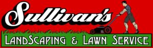 Sullivan's Landscaping & Lawn Service